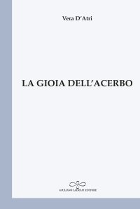 Immagine copertina libro La gioia dell'acerbo