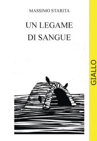 Immagine copertina libro Un legame di sangue