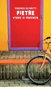 Immagine copertina libro Pietre. Storie di provincia