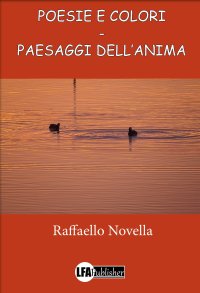 Immagine copertina libro Poesie e colori. Paesaggi dell'anima