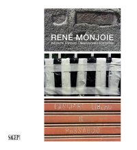 Immagine copertina libro René Monjoie. Incontri fortuiti-Recontres fortuites. Ediz. illustrata