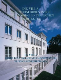 Immagine copertina libro Aión. Rivista internazionale di architettura (2021). Vol. 25: La villa forme dell'abitare nell'architettura tedesca contemporanea-Die villa neue wohnformen in der zeitgenössischen deutschen architektur
