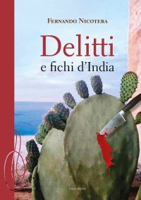 Immagine copertina libro Delitti e fichi d'India
