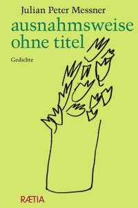 Immagine copertina libro Ausnahmsweise ohne titel