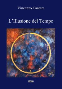 Immagine copertina libro L'illusione del tempo