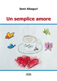 Immagine copertina libro Un semplice amore