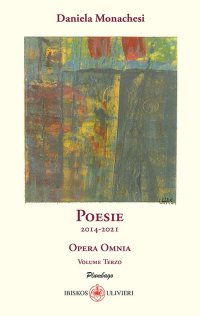 Immagine copertina libro Opera omnia. Vol. 3: Poesie 2014-2021
