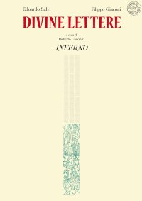 Immagine copertina libro Divine lettere. Inferno. Ediz. illustrata