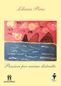 Immagine copertina libro Pensieri per anime distratte