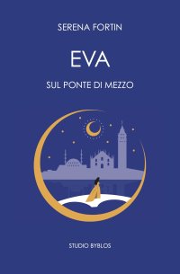 Immagine copertina libro Eva sul ponte di mezzo