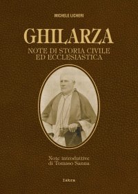 Immagine copertina libro Ghilarza. Note di storia civile ed ecclesiastica. Ediz. ampliata