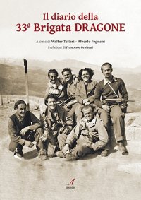 Immagine copertina libro Il diario della 33ª brigata dragone