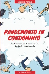 Immagine copertina libro Pandemonio in condominio