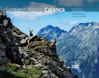 Immagine copertina libro Sentiero Alpino Calanca. La prima via. Ediz. italiana e tedesca