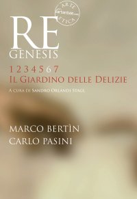 Immagine copertina libro Re Genesis. Ediz. illustrata. Vol. 6: Il giardino delle delizie