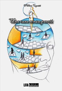Immagine copertina libro Una casa senza pareti