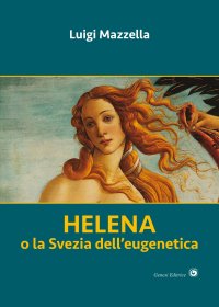 Immagine copertina libro Helena. o la Svezia dell'eugenetica