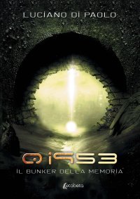 Immagine copertina libro Qi953. Il bunker della memoria