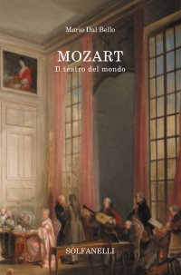 Immagine copertina libro Mozart. Il teatro del mondo