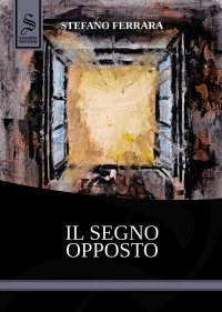 Immagine copertina libro Il segno opposto