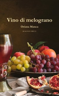 Immagine copertina libro Vino di Melograno