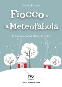 Immagine copertina libro Fiocco e la Meteofabula