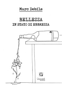 Immagine copertina libro Bellezza in stato di ebbrezza