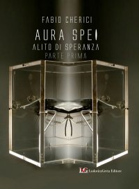 Immagine copertina libro Aura spei. Alito di speranza. Vol. 1