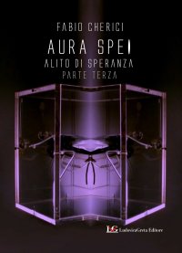 Immagine copertina libro Aura spei. Alito di speranza. Vol. 3