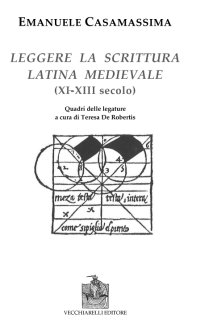 Immagine copertina libro Leggere la scrittura latina e medievale (XI-XII) secolo)
