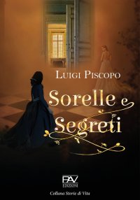 Immagine copertina libro Sorelle e segreti