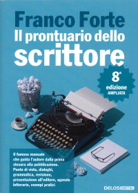 Immagine copertina libro Il prontuario dello scrittore. Ediz. ampliata
