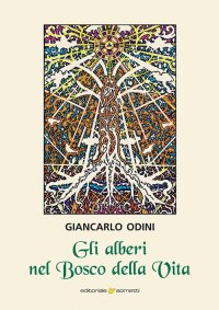 Immagine copertina libro Gli alberi nel Bosco della Vita