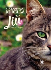 Immagine copertina libro Liù, il gatto che ruggiva