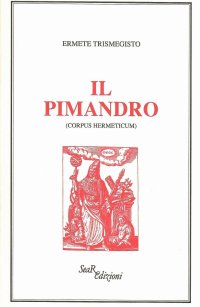 Immagine copertina libro Il pimandro (Corpus hermeticum)