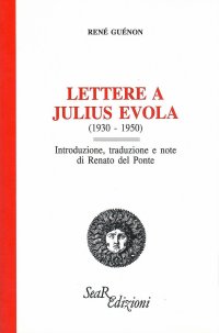 Immagine copertina libro Lettere a Julius Evola (1930-1950)