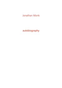 Immagine copertina libro Jonathan Monk. Autobiography. Vol. 4
