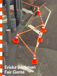 Immagine copertina libro Ericka Beckman: Fair Game. Ediz. illustrata