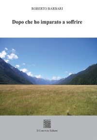 Immagine copertina libro Dopo che ho imparato a soffrire