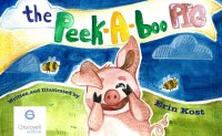 Immagine copertina libro The peek-a-boo pig. Ediz. italiana e inglese
