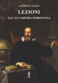Immagine copertina libro Lezioni all'Accademia Fiorentina