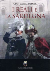Immagine copertina libro I reali e la Sardegna