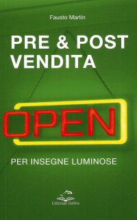 Immagine copertina libro Pre & post vendita per insegne luminiose