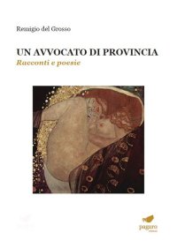 Immagine copertina libro Un avvocato di provincia. Racconti e Poesie
