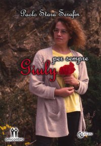 Immagine copertina libro Giuly per sempre