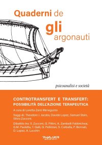 Immagine copertina libro Quaderni de «Gli argonauti» (2022). Vol. 36: Controtransfert e transfert: possibilità dell'azione terapeutica
