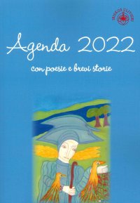 Immagine copertina libro Agenda 2022. Con poesie e brevi storie