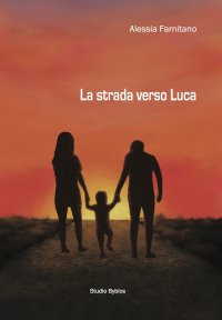 Immagine copertina libro La strada verso Luca