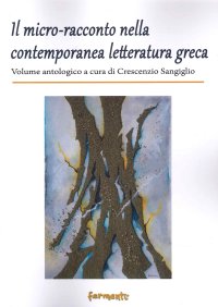 Immagine copertina libro Il micro-racconto nella contemporanea letteratura greca