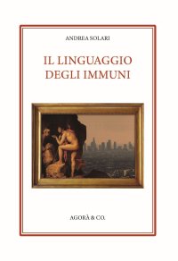 Immagine copertina libro Il linguaggio degli Immuni